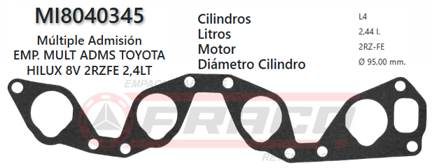 JUNTA DE ADMISION TOYOTA HI LUX, 2RZ-FE, 2.4L, 86/07