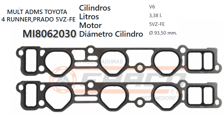 JUNTA DE ADMISION TOYOTA RUNNER 5VZ-FE (X 2, PAR)