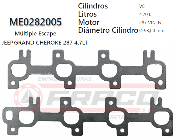 JUNTA DE ESCAPE. JEEP DODGE / GRAND CHEROKEE, LIBERTY 287 4.7 00/UP (par)
