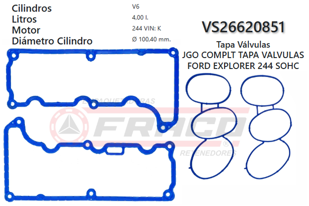 JUNTA DE T/VALVULA FORD EXPLORER 244 4.0 99/03 (2 UND) SET