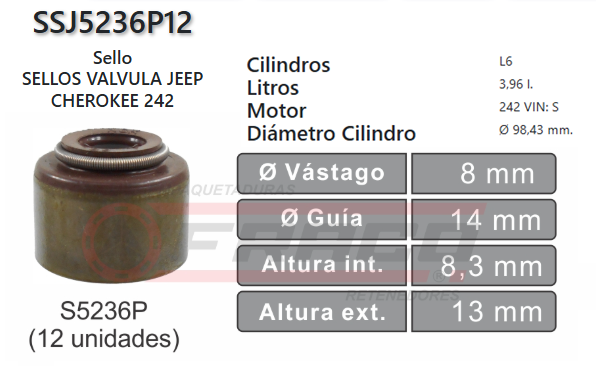 JUNTA DE SELLOS VALV CHRYSLER JEEP CHEROKEE 4.0L 318/360 93/98 (12UND) 7.9*14*13mm
