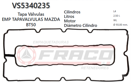 JUNTA DE T/VALVULA MAZDA BT-50 2.5/3.0 WL MZR-CD DOHC 06/UP